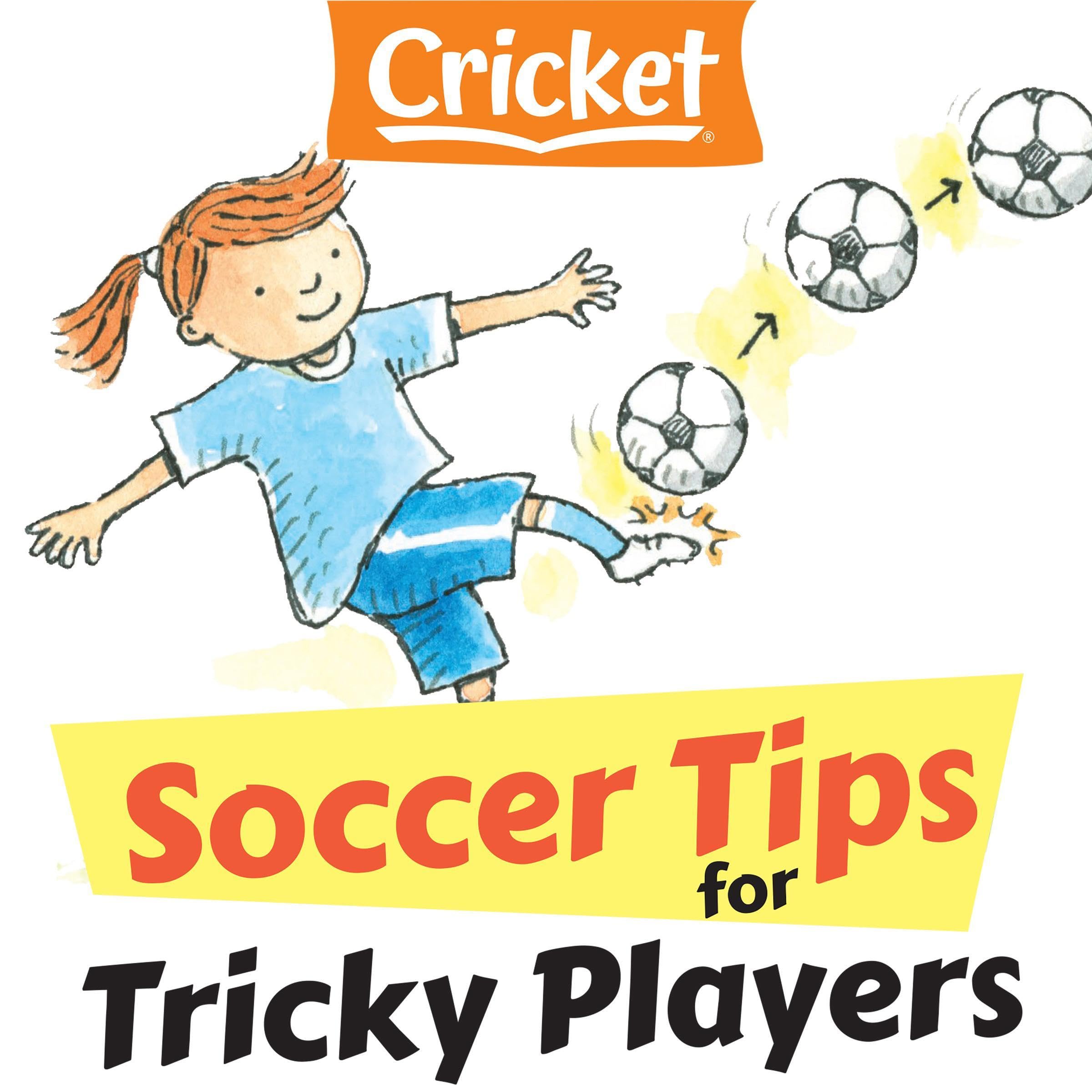 Soccer Tips for Tricky Players