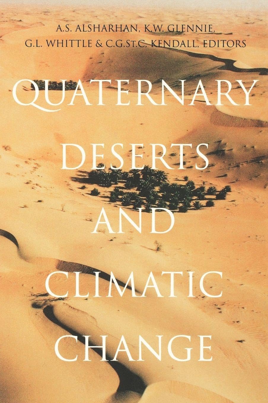 Quaternary Deserts & Climatic Change      1st Edition