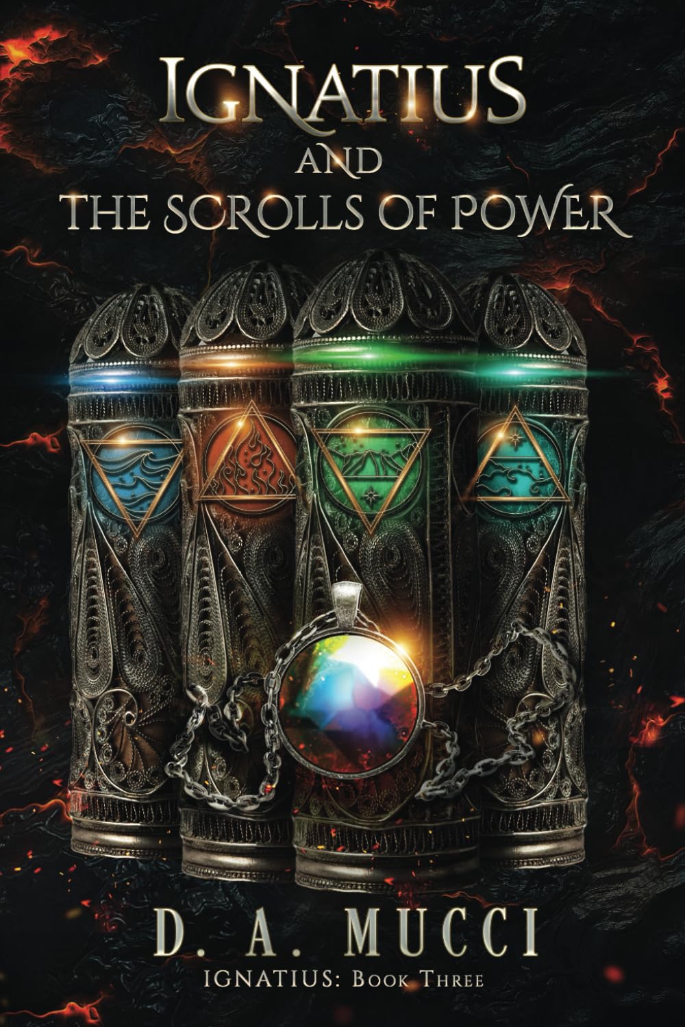 Ignatius and The Scrolls of Power: Ignatius Series Book 3