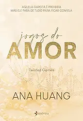 Jogos do amor (Twisted Games): volume 2 da série fenômeno do Tik Tok
