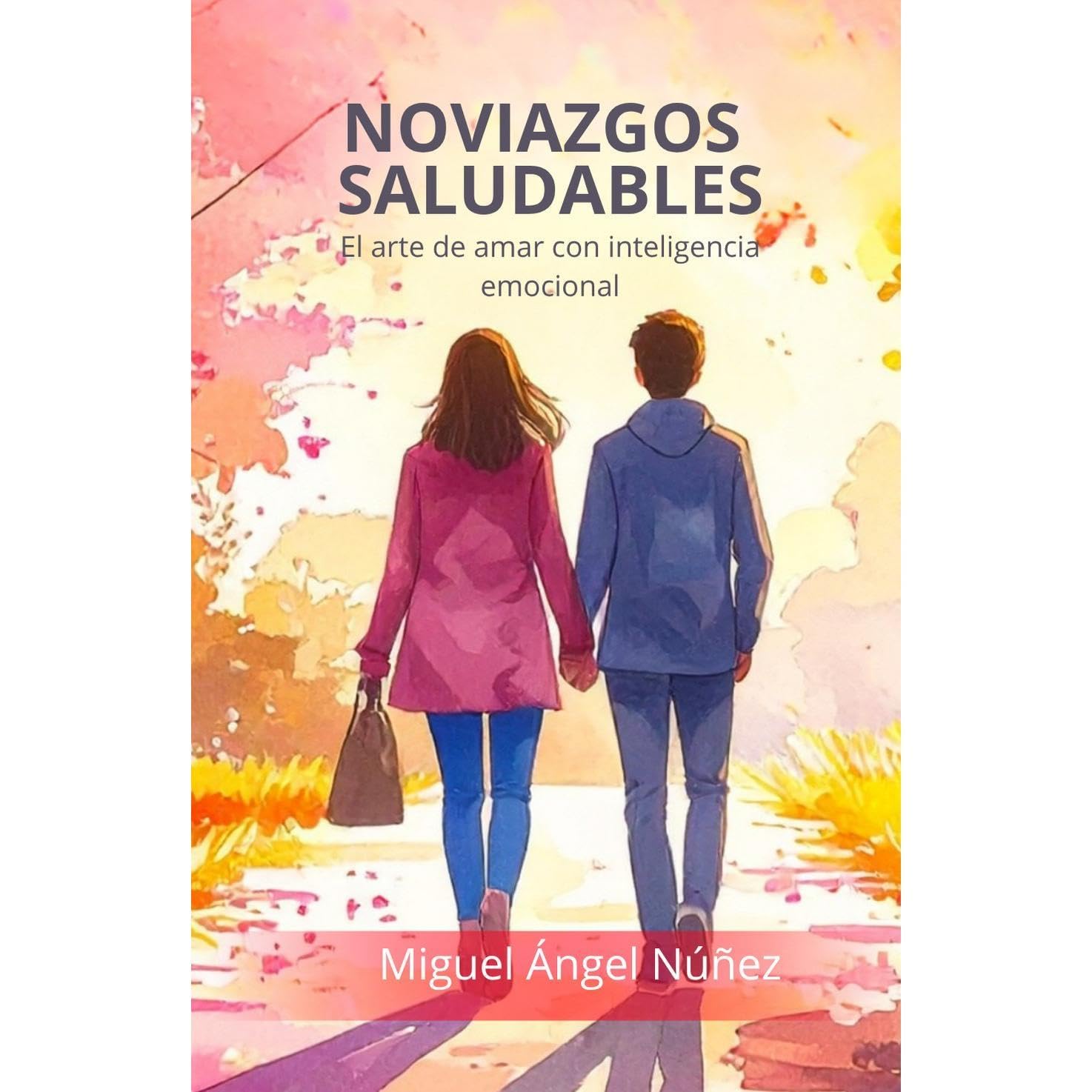 Noviazgos saludables