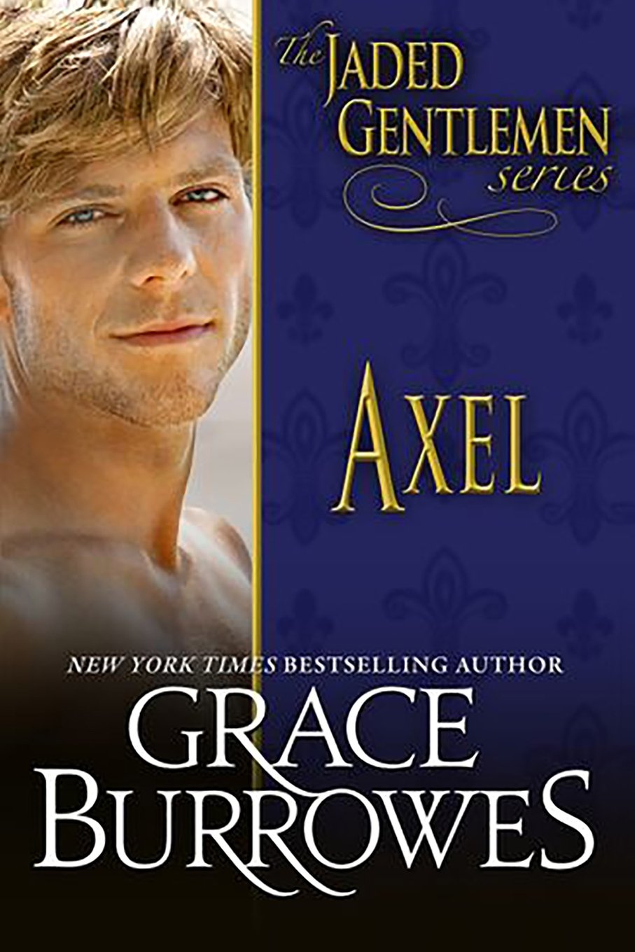 Axel: Volume 3 (The Jaded Gentlemen)