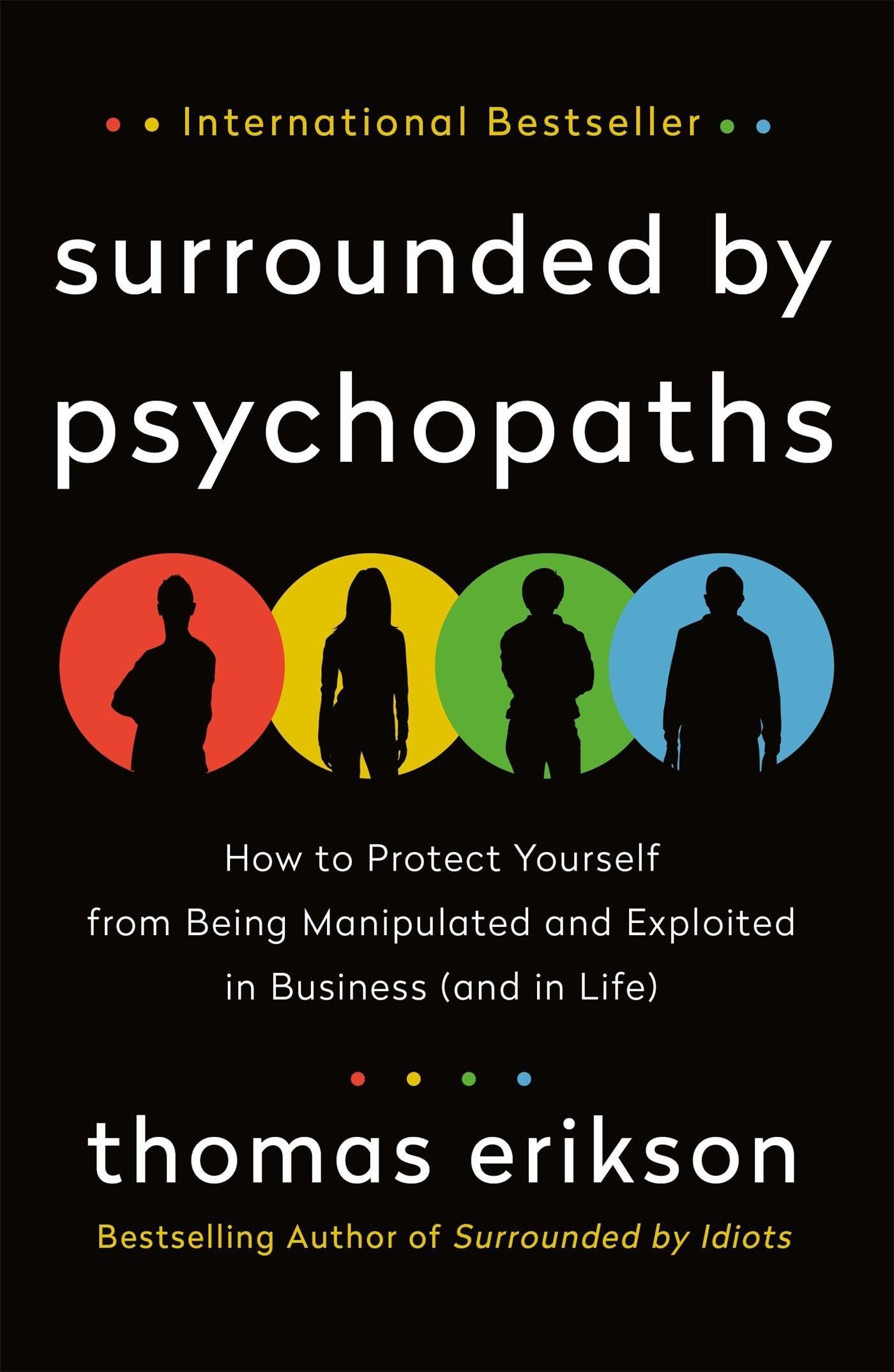 Surrounded by Psychopaths (International Edition) Paperback – October 6, 2020