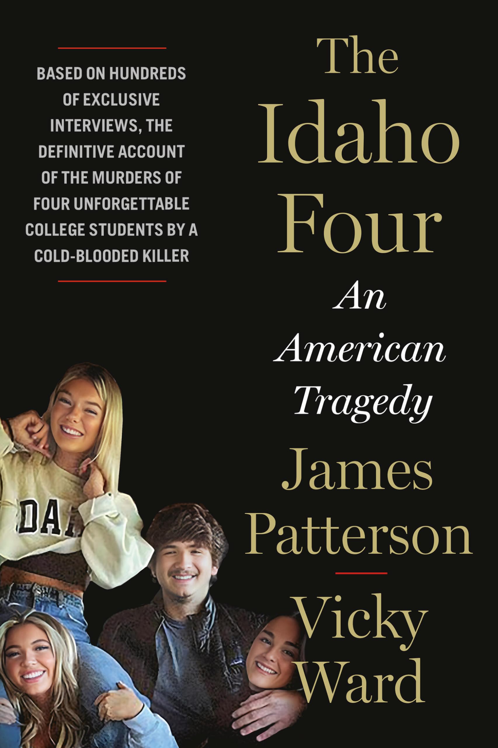 The Idaho Four: An American Tragedy