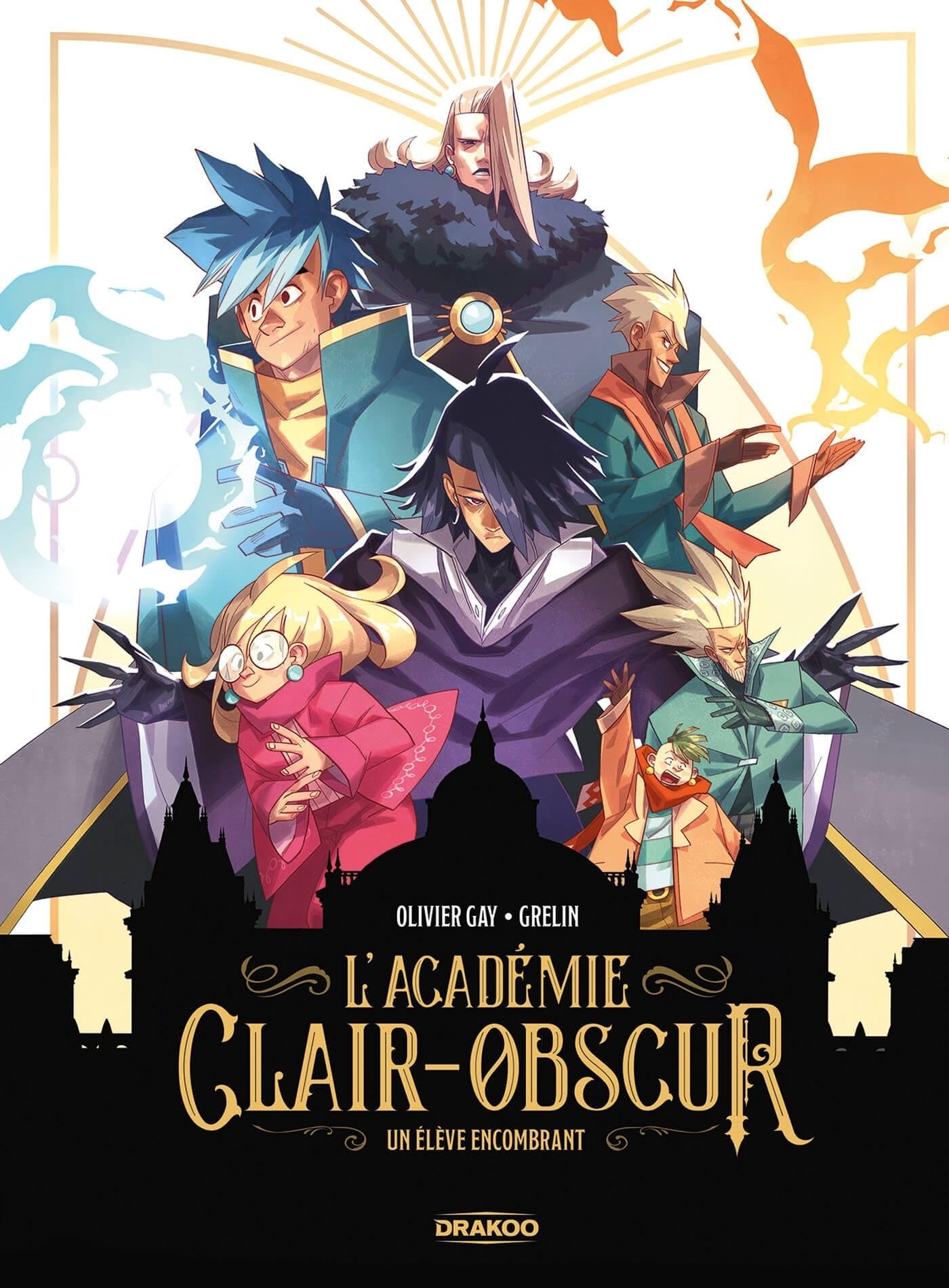 L' Académie Clair-Obscur - vol. 01 Un élève encombrant -  Grelin - Drakoo - cartonné - Bande dessinée jeunesse