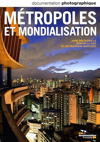Métropoles et mondialisation