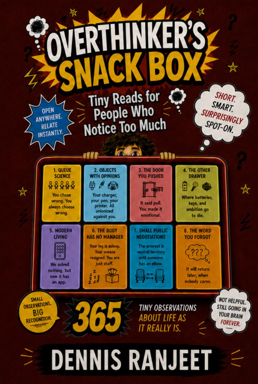 Overthinker’s Snack Box: Tiny Reads for People Who Notice Too Much (The Snack Box Life Collection)