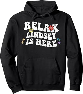 Retro Groovy Relax LINDSEY Is Here Funny Mother's Day Name Pullover Hoodie