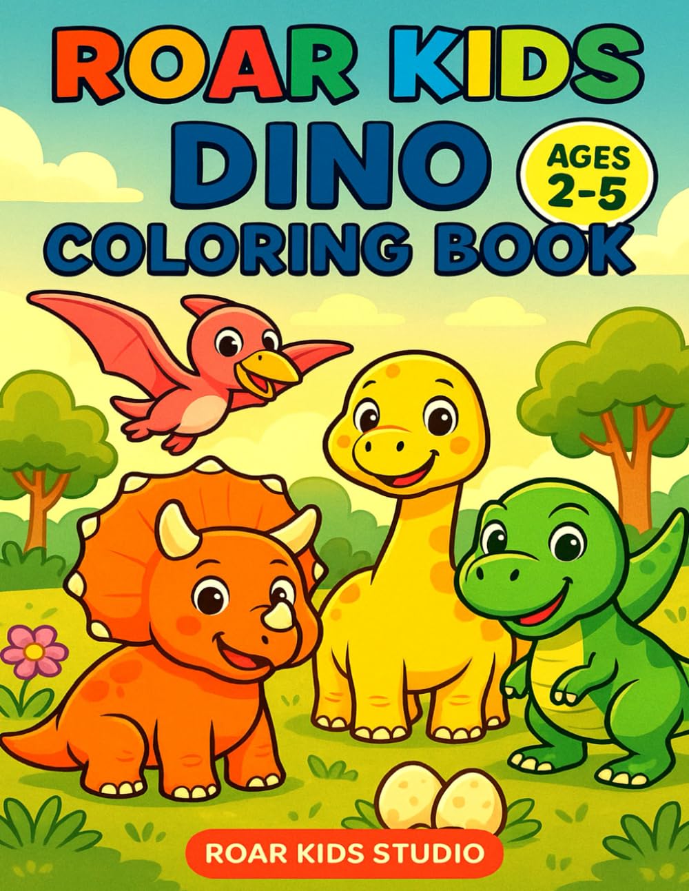 ROAR KIDS COLORING BOOK 1 (ROAR & LEARN DINO SERIES)