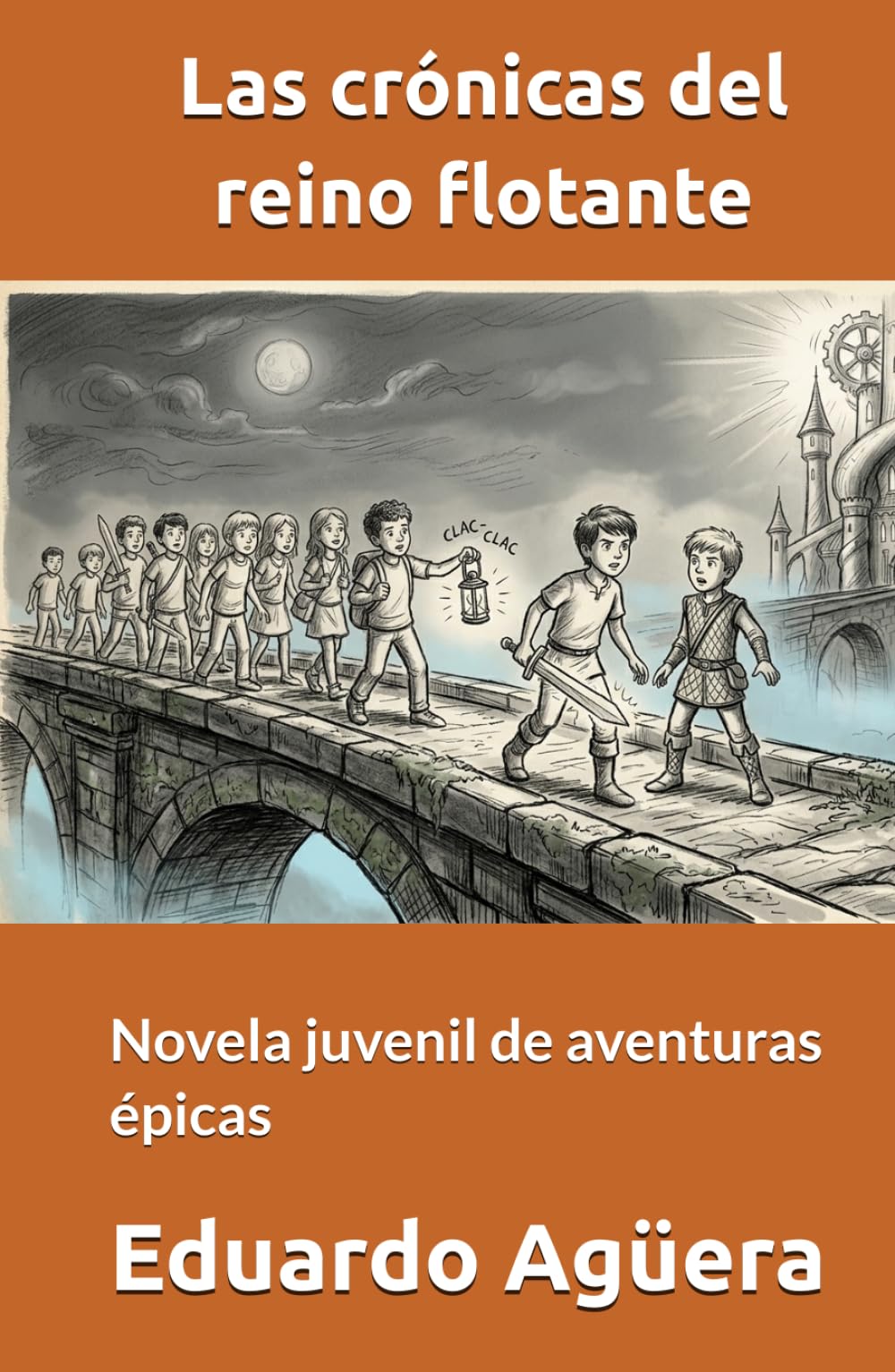 Las crónicas del reino flotante: Novela juvenil de aventuras épicas. Para lectores de 9 a 12 años. (NOVELAS PARA JÓVENES AMANTES DE LAS AVENTURAS)