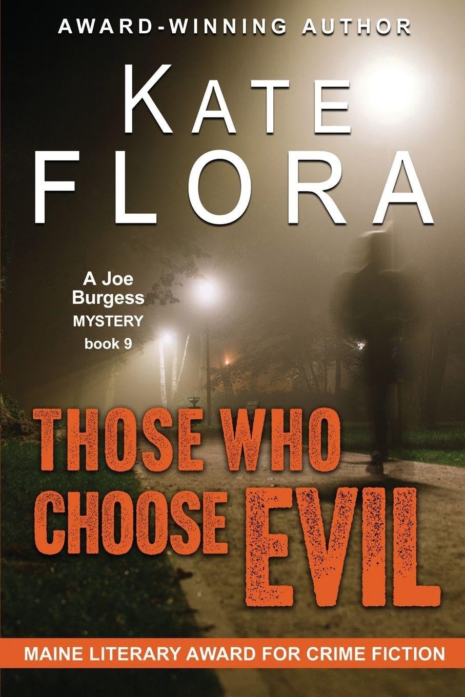 Those Who Choose Evil: 9 (Joe Burgess Mystery)