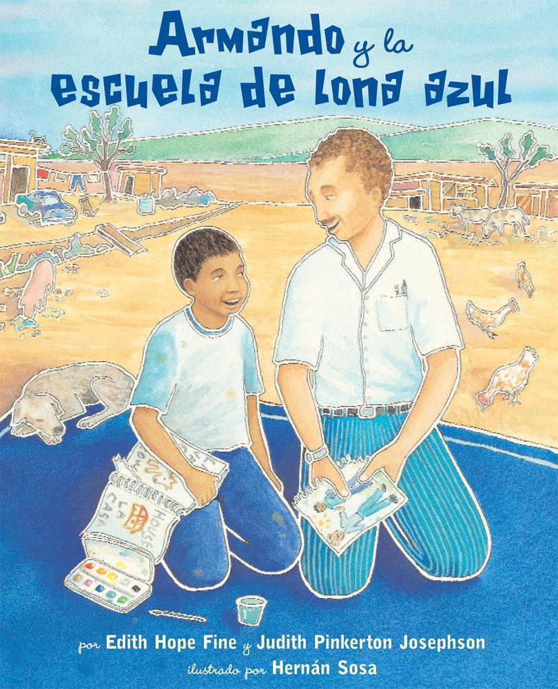 Edith Hope FineArmando y la escuela de lona azul (Spanish Edition)