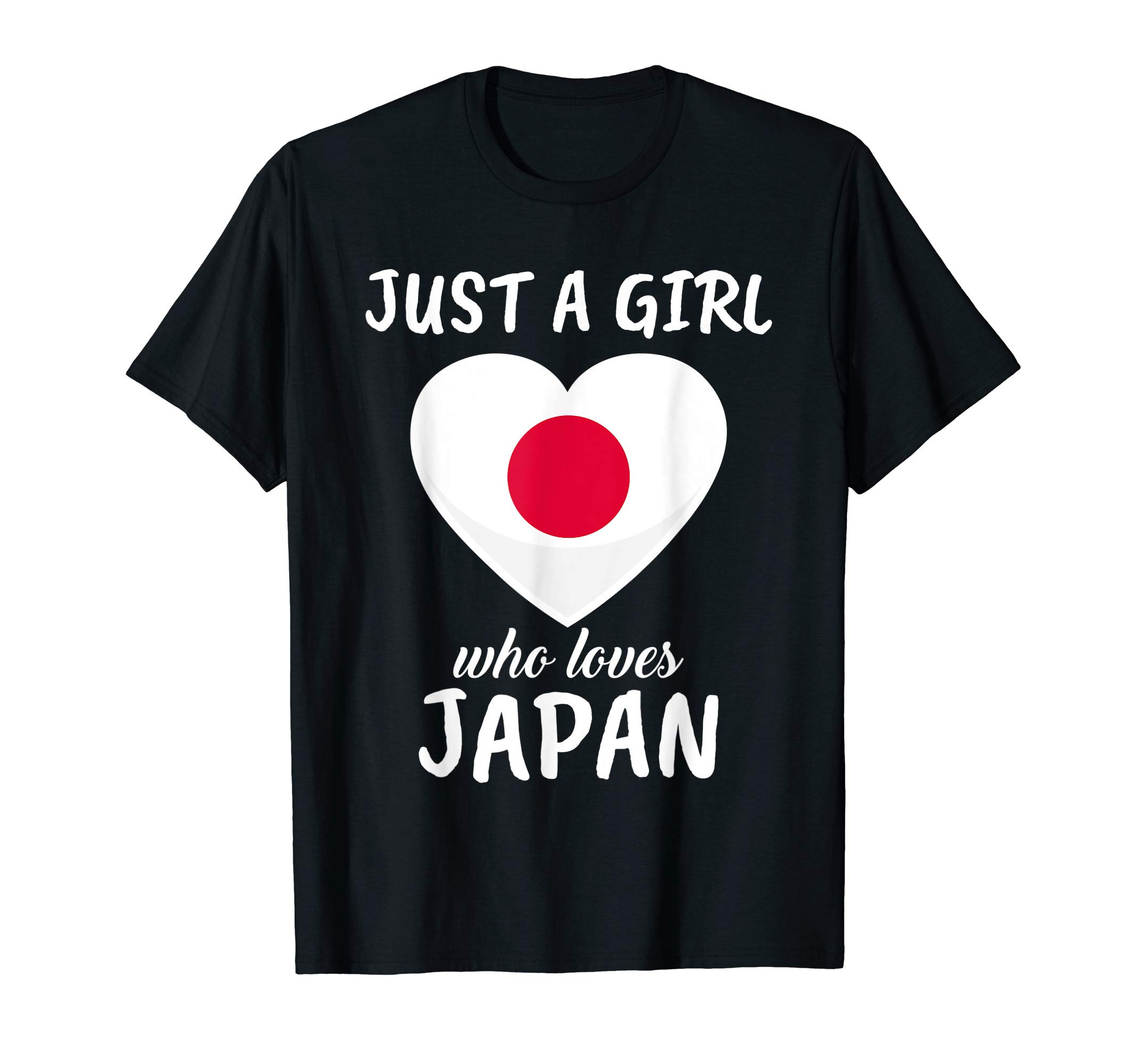Funny Japan Apparels Women Girls KidsJust A Girl Who Loves Japan Japanese Gift Travel Japan T-Shirt
