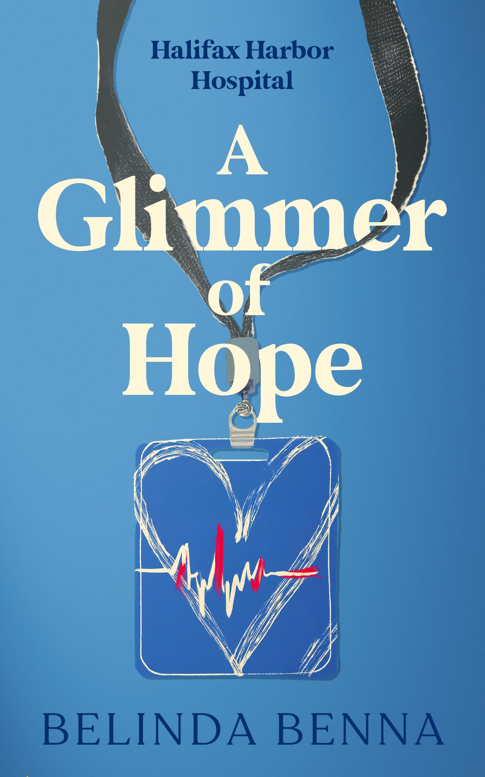 A Glimmer of Hope (Halifax Harbor Hospital series)