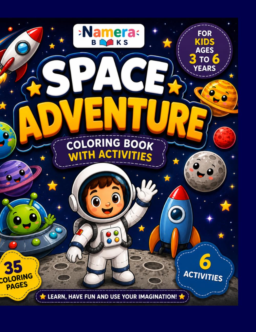 SPACE ADVENTURE: Coloring Book with Activities for Kids Ages 3–6 | 35 Fun Space-Themed Coloring Pages