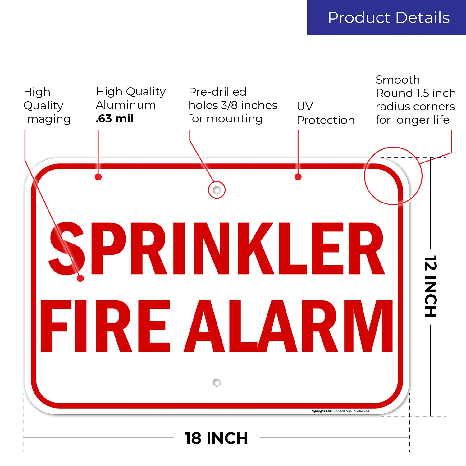 Sprinkler Fire Alarm Sign, 12x18 Inches, Rust Free .063 Aluminum, Fade Resistant, Made in USA
