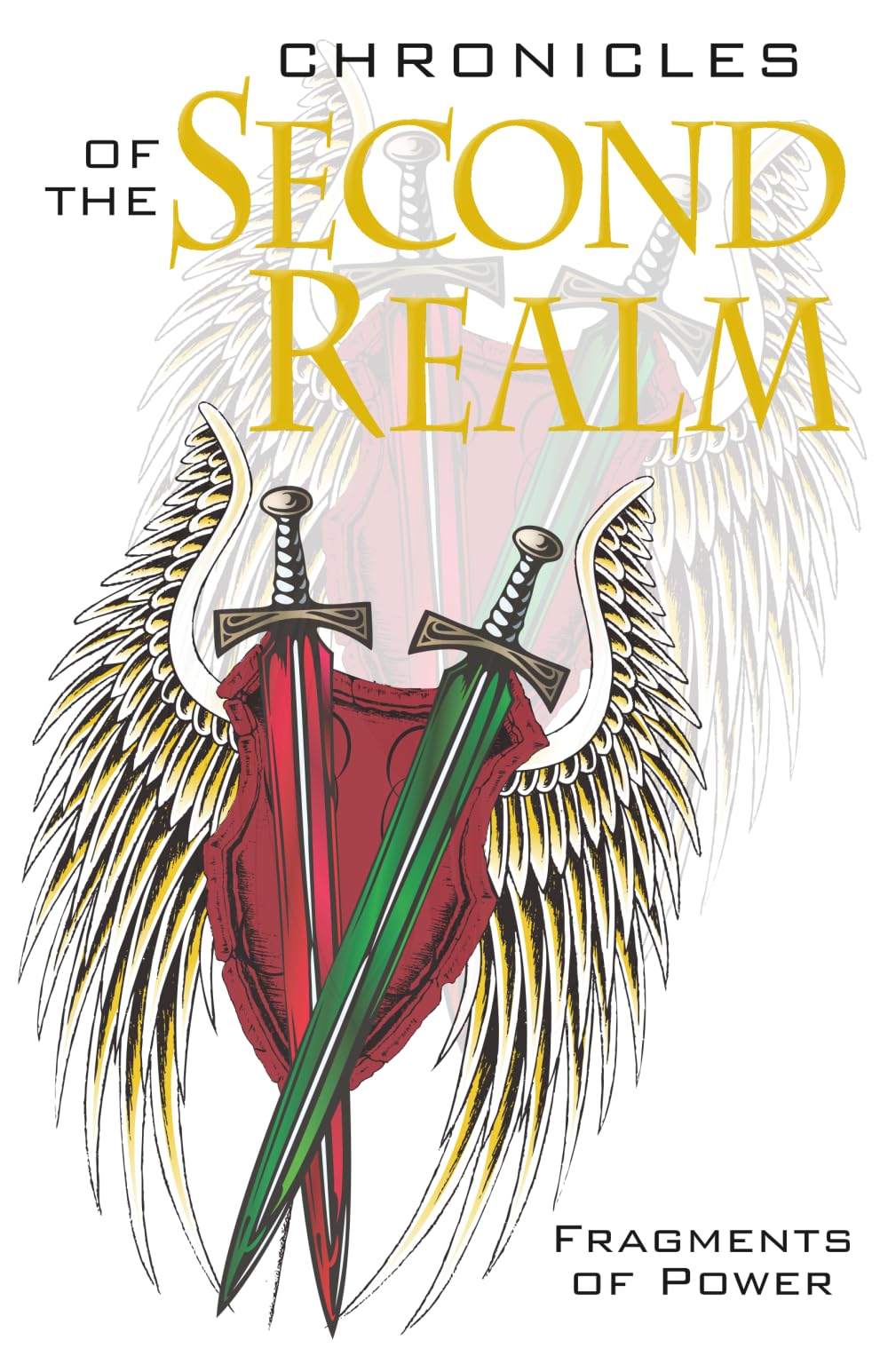 Chronicles of the Second Realm: Fragments of Power: 2