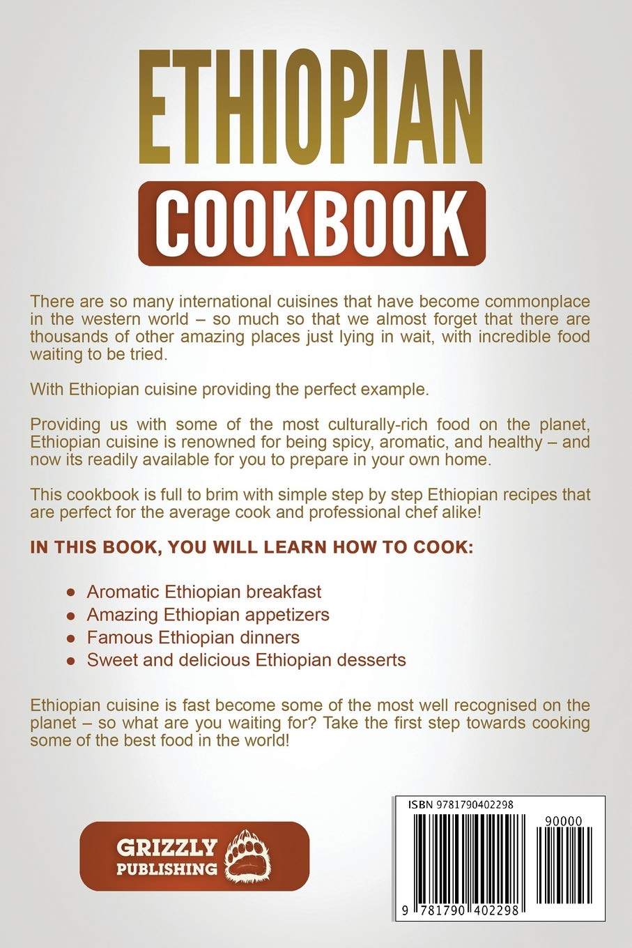 Ethiopian Cookbook: Traditional Ethiopian Recipes Made Easy - Image 2