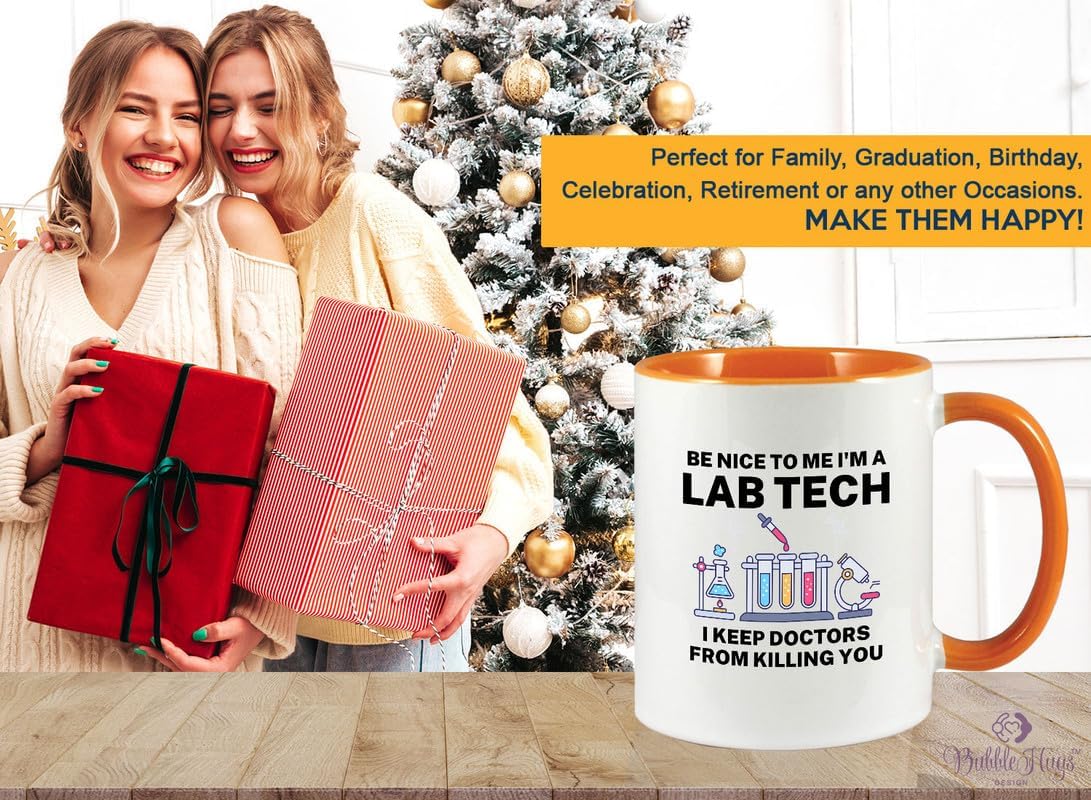 Med Laboratory Professionals 2Tone Mug 11oz Orange -Be Nice To Me B - Doctor Pharmacist Nurse Pediatrician Lab Scientist Lab Assistant Biologist Microbiology