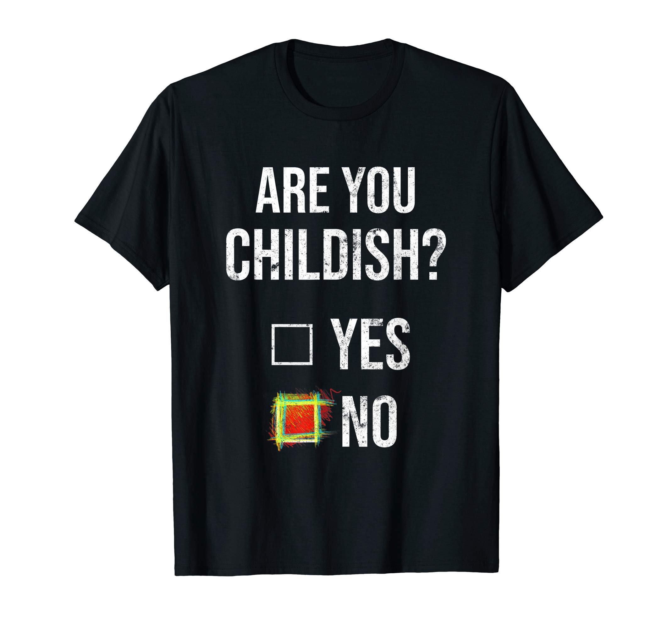 ABDL Childish ShirtsABDL Are you Childish fetish humor Ageplay Child Like Design T-Shirt