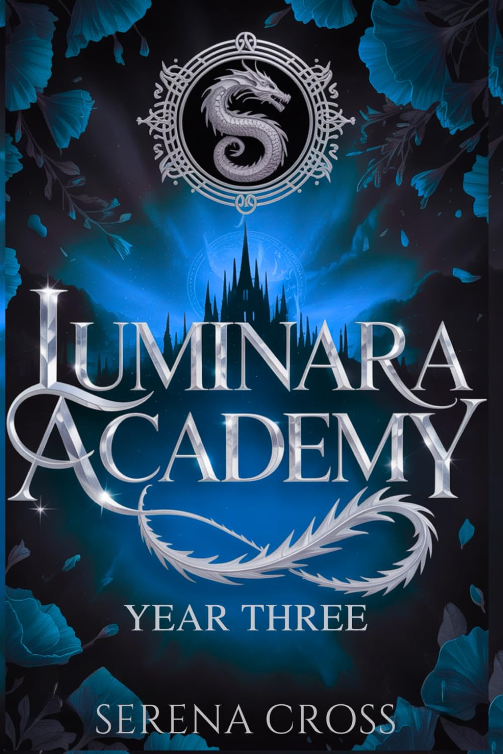 Luminara Academy (A Spicy Paranormal Reverse Harem Romance): Year 3 (Book 3)