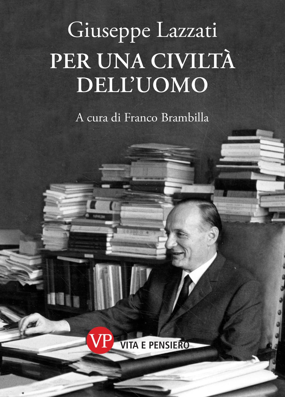 Per una civiltà dell'uomo