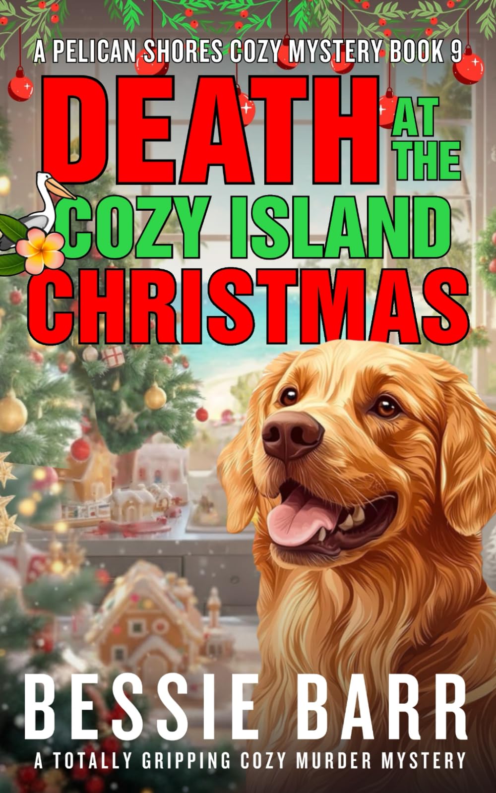 Death at the Cozy Island Christmas: A Pelican Shores Cozy Mystery