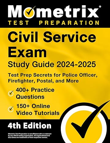 Civil Service Exam Study Guide 2024-2025: 400+ Practice Questions, 150 ...