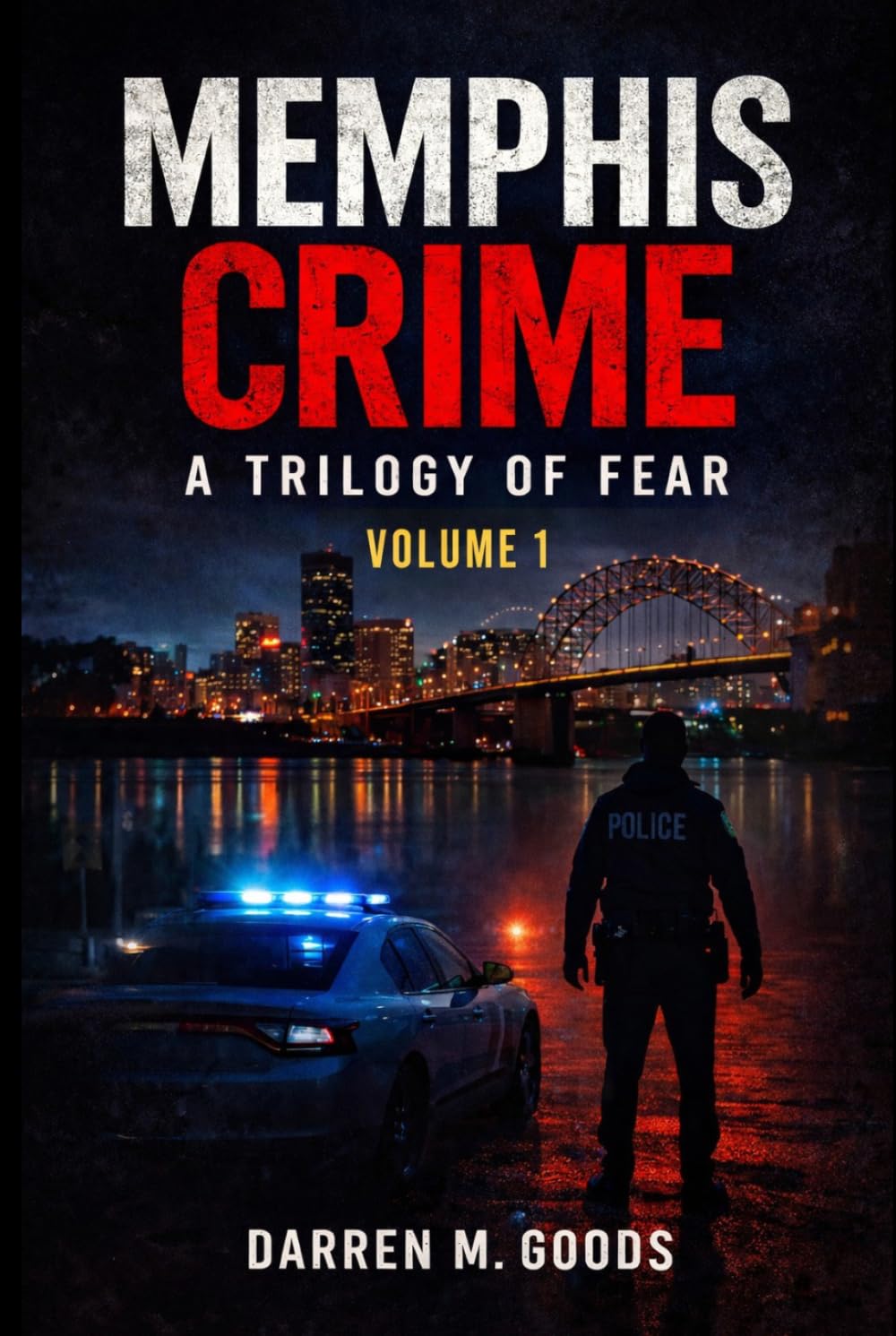 Memphis Crime: A Trilogy of Fear