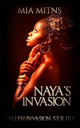 Naya's Invasion