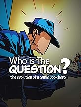 Who is the Question?