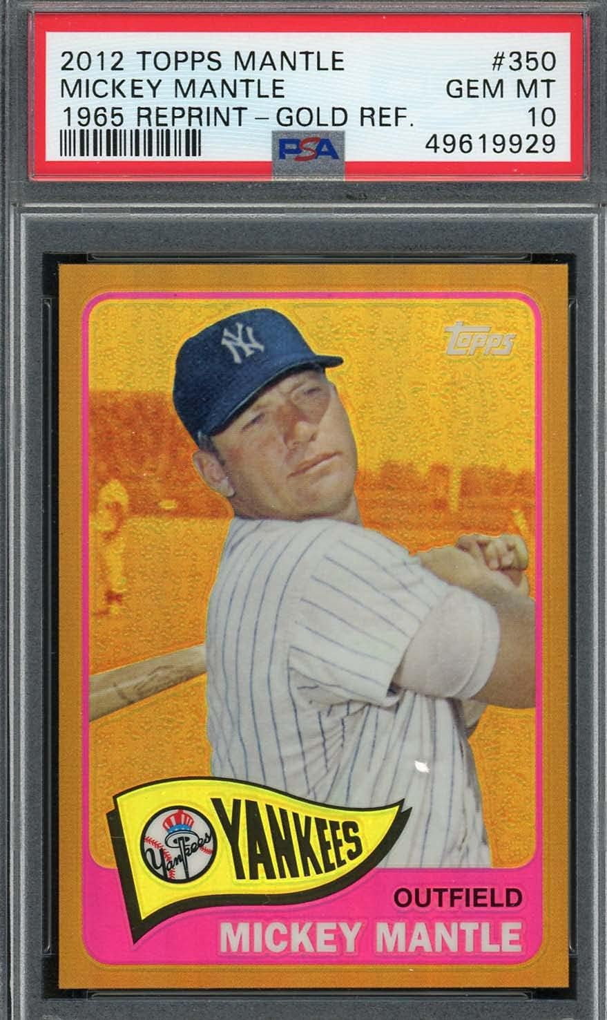 Mickey Mantle 2012 Topps 1965 Reprint Gold Refractor Baseball Card #350 Graded PSA 10 GEM MINT