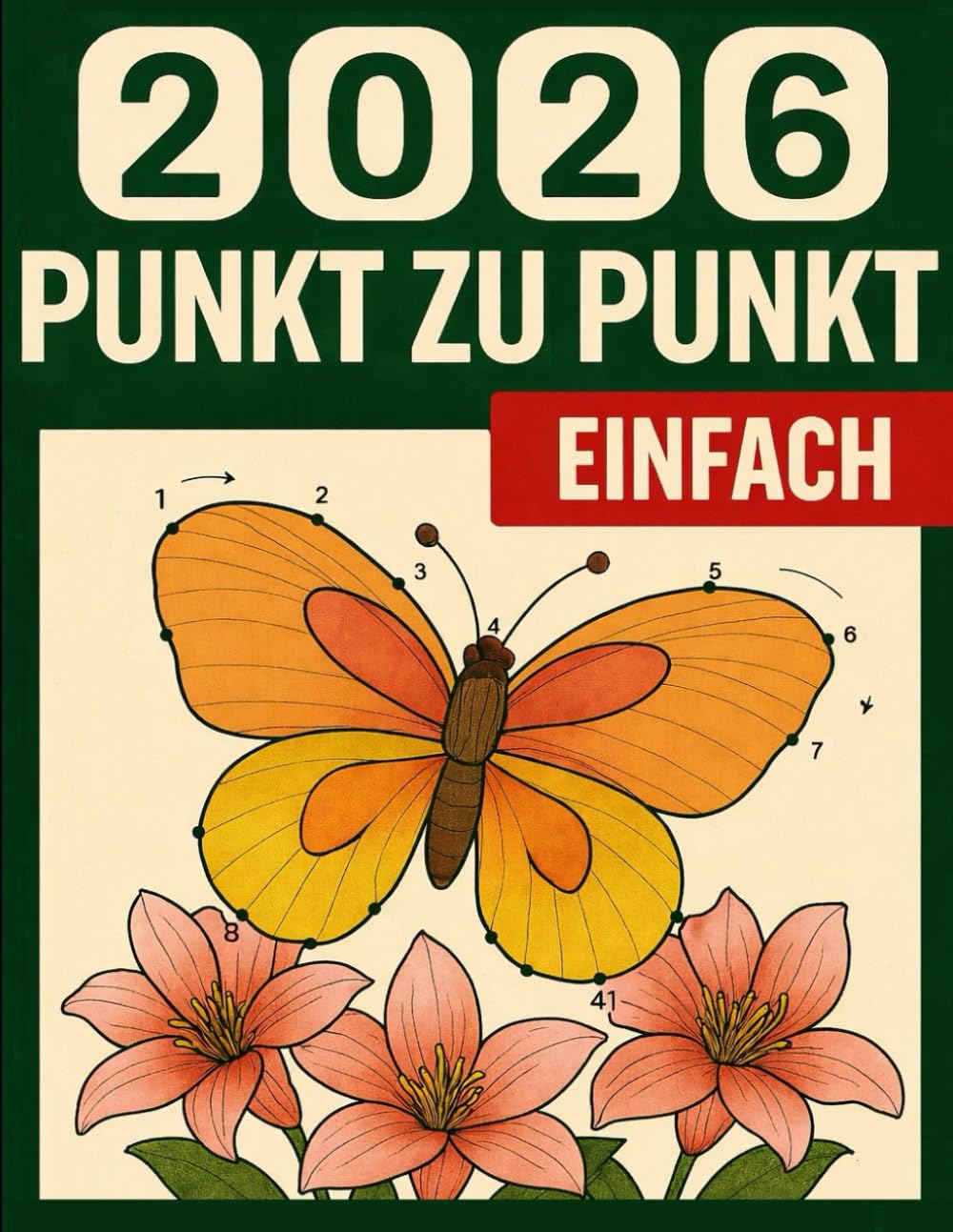 Einfach Punkt Zu Punkt: Großdruck Punkt-zu-Punkt für Erwachsene und Senioren | Für Gehirntraining und Entspannung