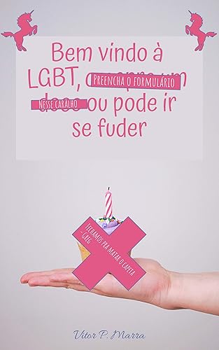 Bem-vindo à LGBT, preencha o formulário ou pode ir se fuder