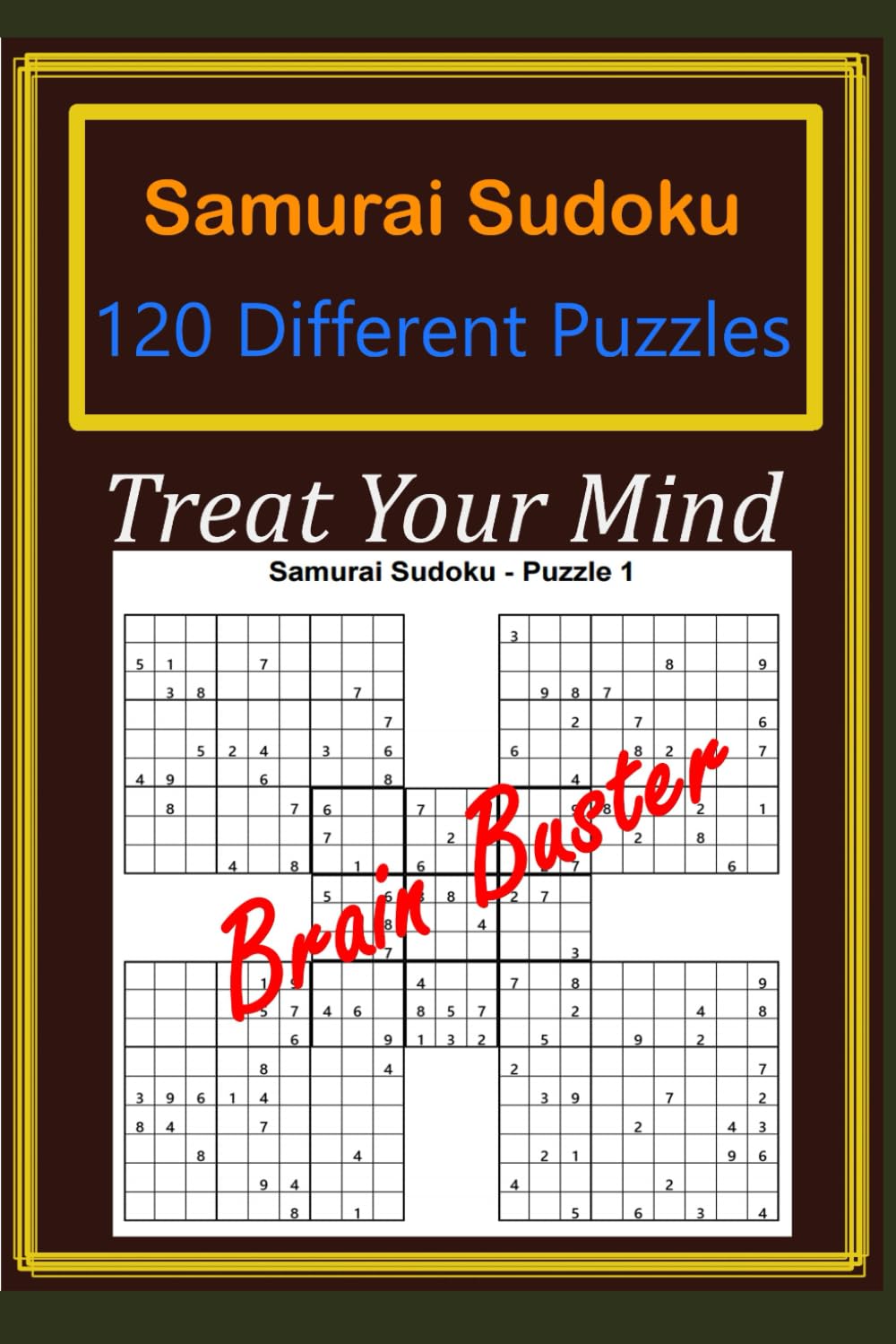Samaria Sudoku: 120 Samaria Puzzles, Brain Buster
