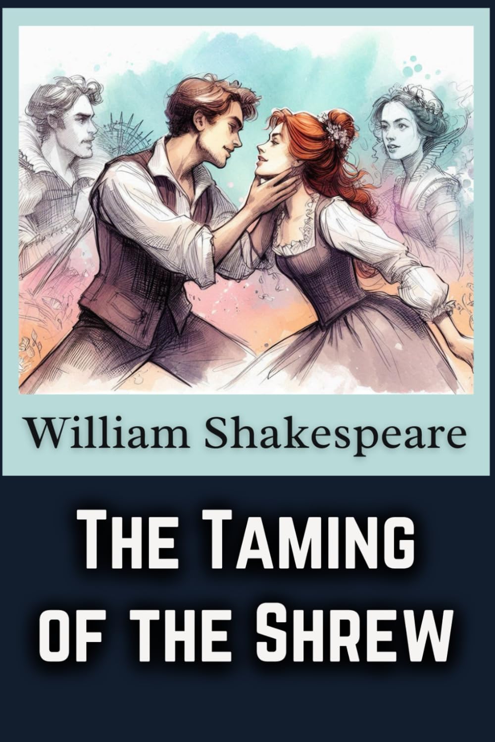 The Taming of the Shrew