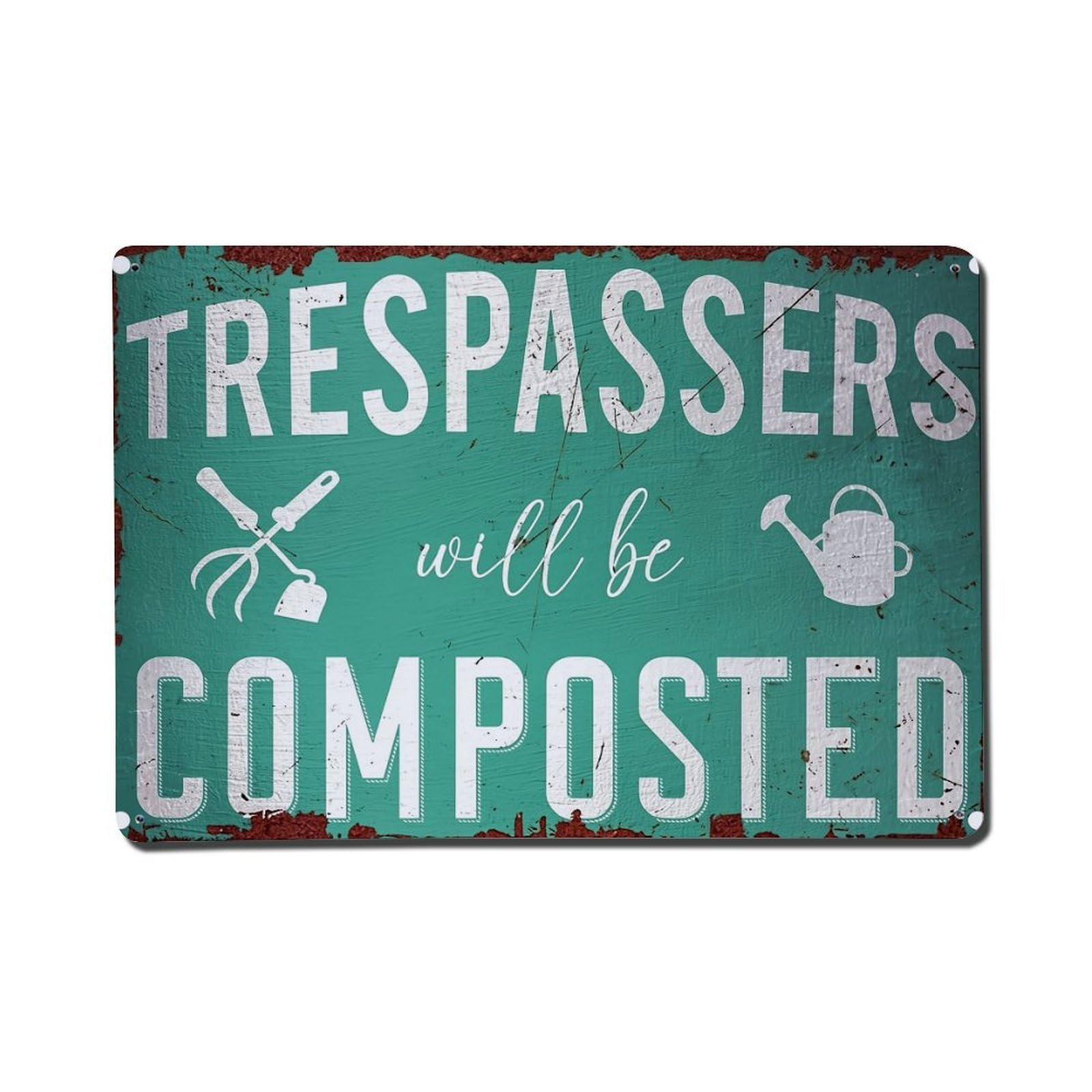 Jdfenggu Vintage Trespassers Will Be Composted Sign_1 Retro Metal Tin Sign, Metal Poster For Bar, Home, Man Cave, Kitchen, Laundry Room Art Decor 8X12 Inch