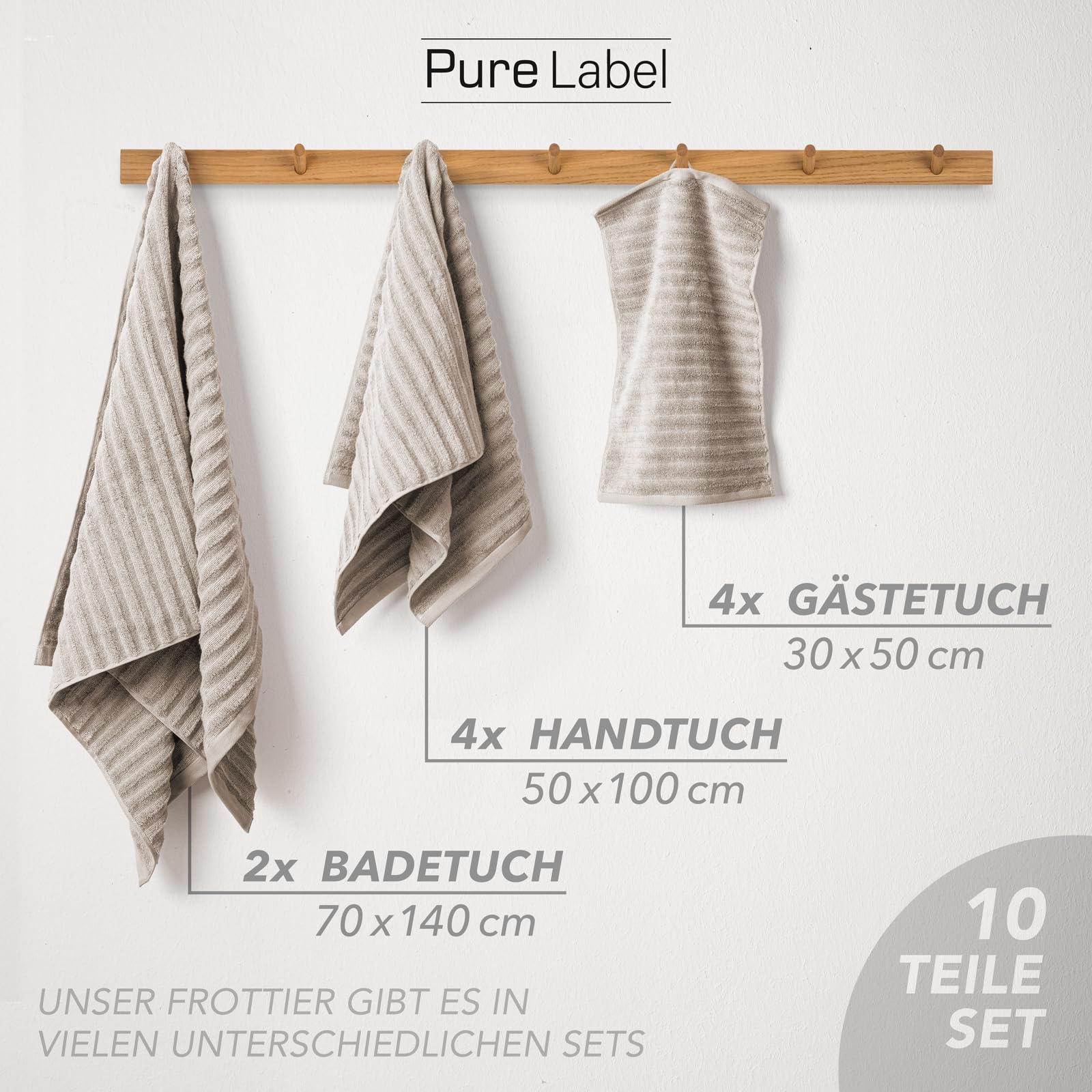 Pure Label 10-TLG. Handtücher Set aus 100% Baumwolle, saugstark, weich - 2X Badetuch 70x140cm 4X Handtuch 50x100cm 4X Gästetuch 30x50cm, Taupe