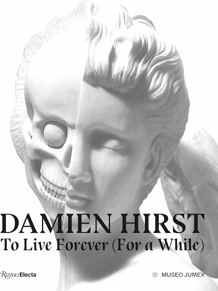 Damien Hirst, To Live Forever (For a While): Gallagher, Ann