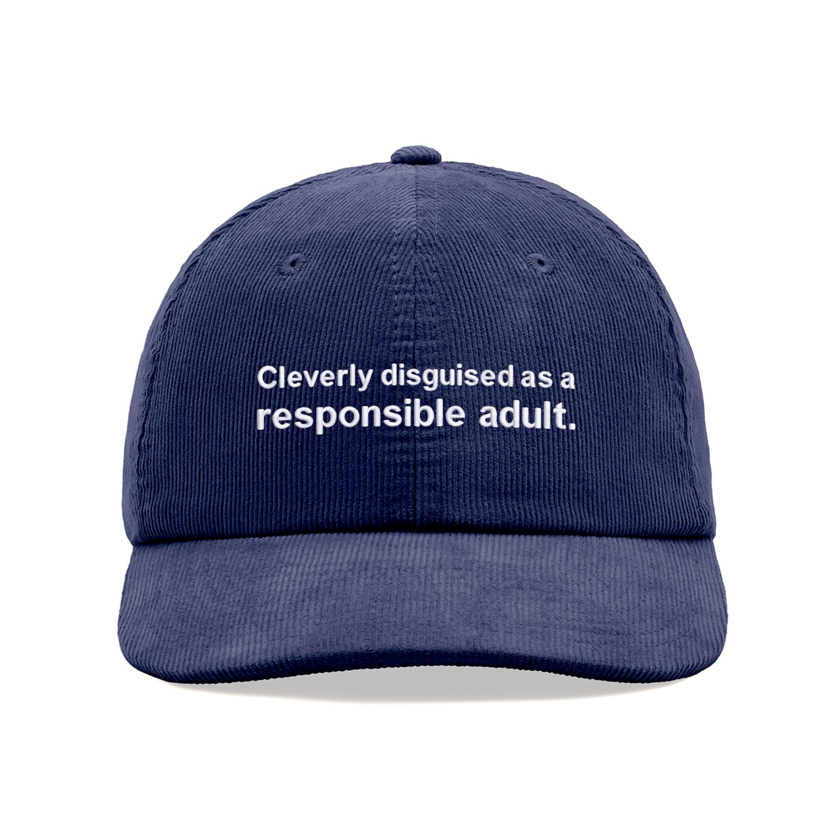 Cap Base Unisex Oxford Navy Cleverly Disguised As A Responsible Adult Corduroy Baseball Cap Vintage Dad Hat Adjustable Funny Sarcasm