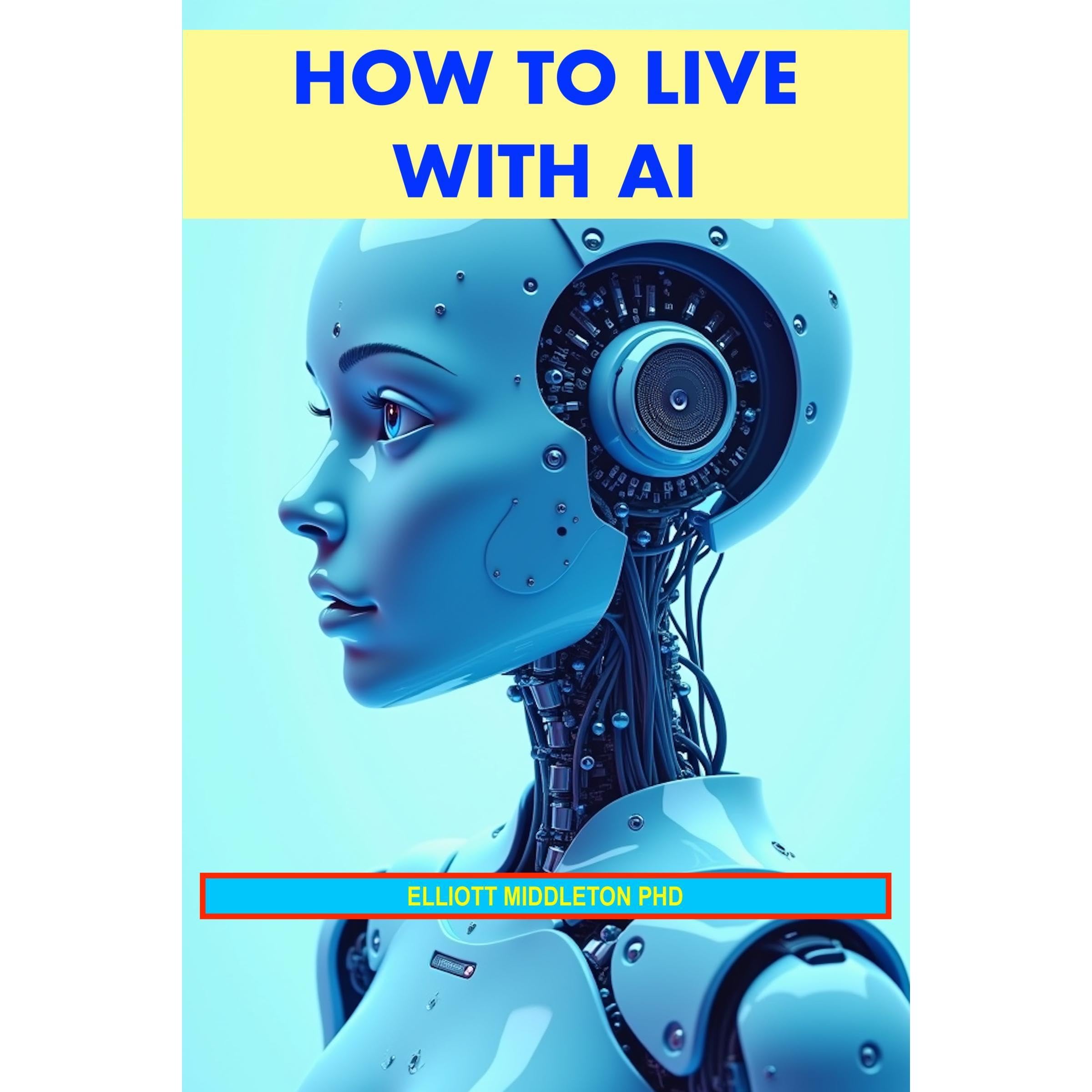 How to Live with AI