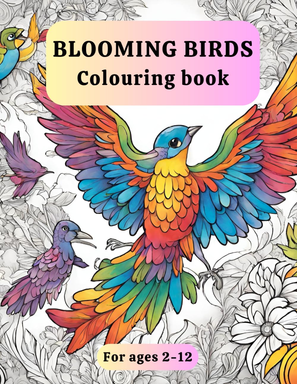 Blooming Birds Colouring book