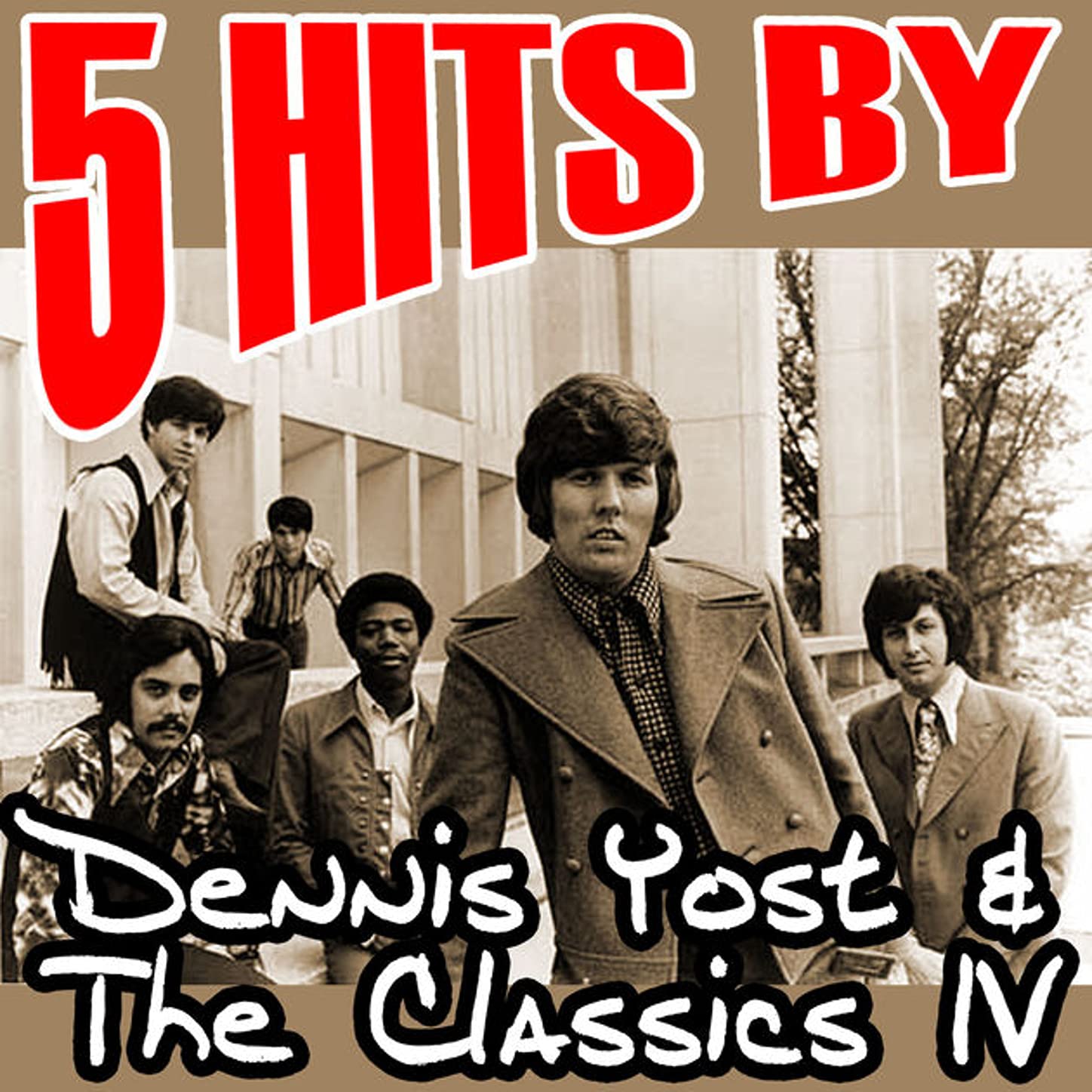 Dennis Yost And Classics Iv