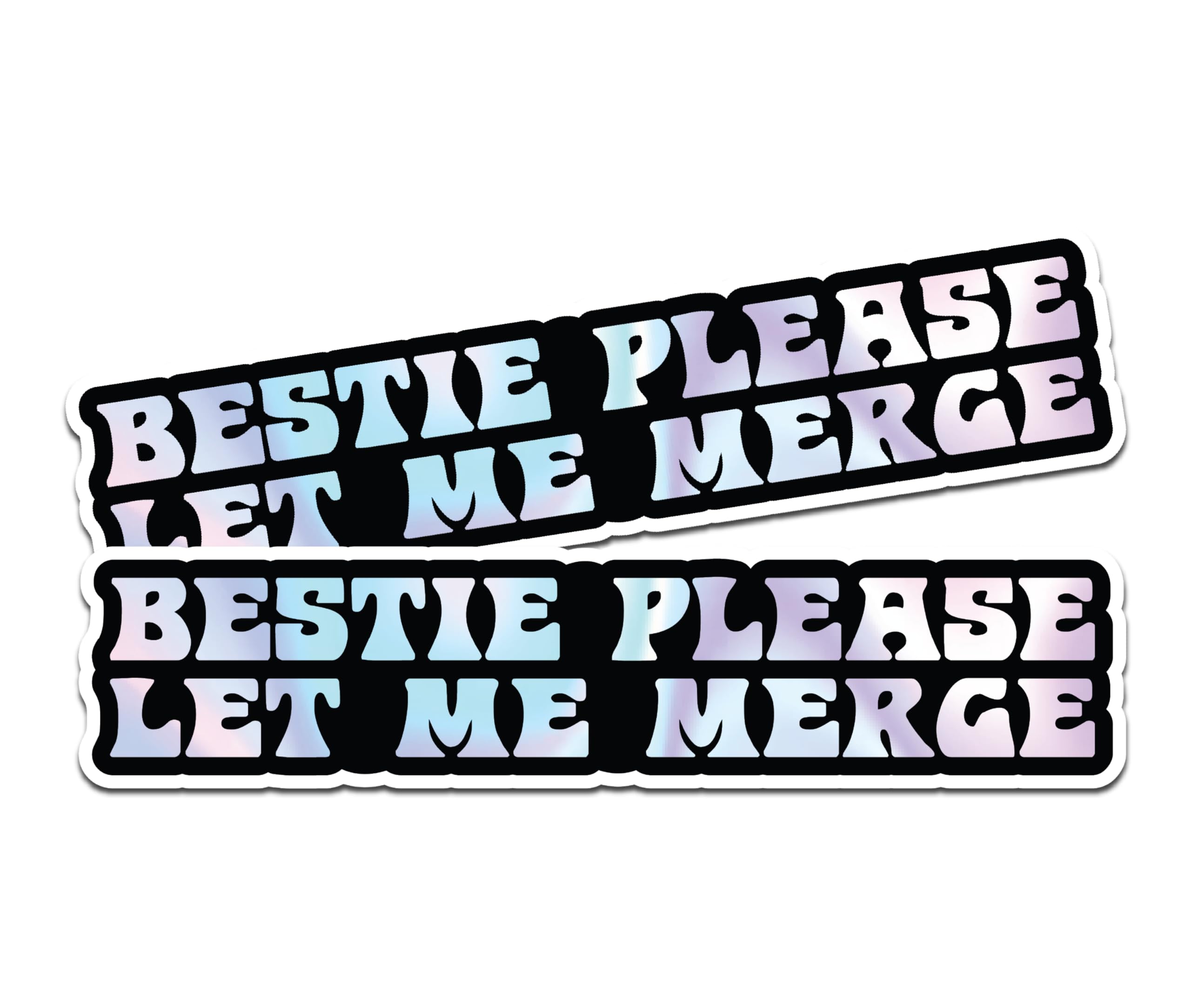 | Bestie Please Let Me Merge Bumper Sticker