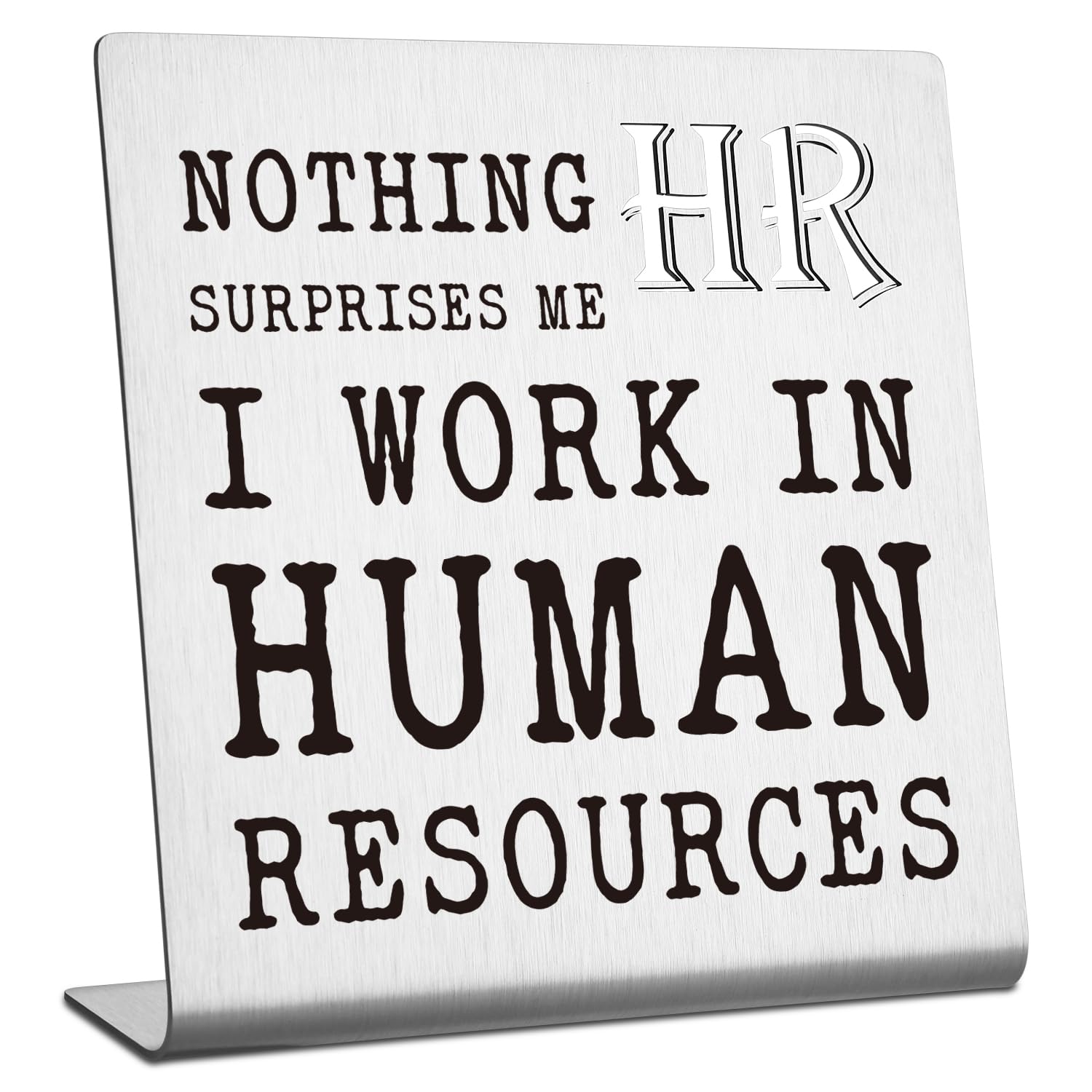 CINRLLA What Happens In HR Stays In HR Home Office Desk Decorative Sign, DSC16