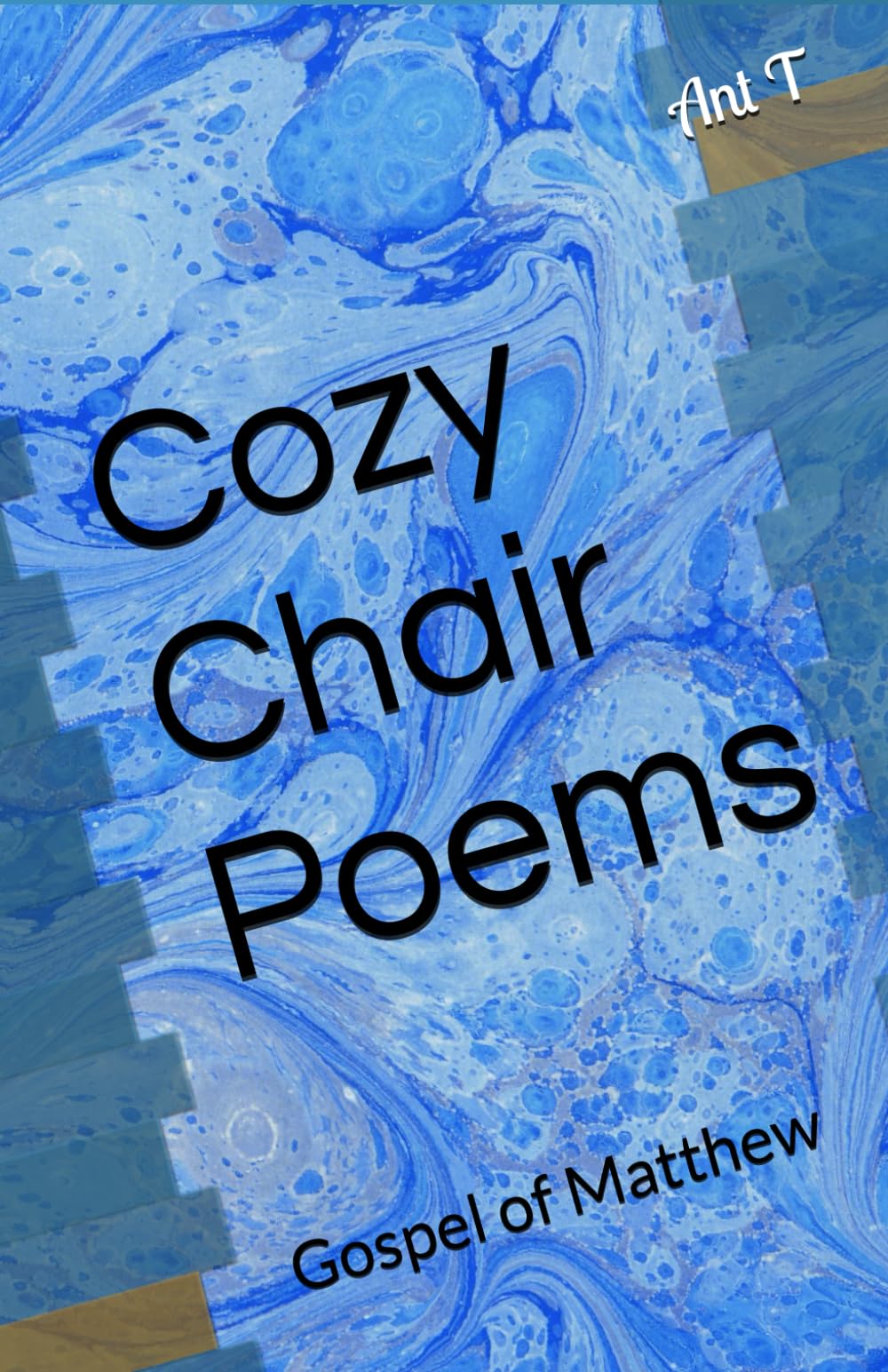 Cozy Chair Poems: Gospel of Matthew (Poetic Ponderings)