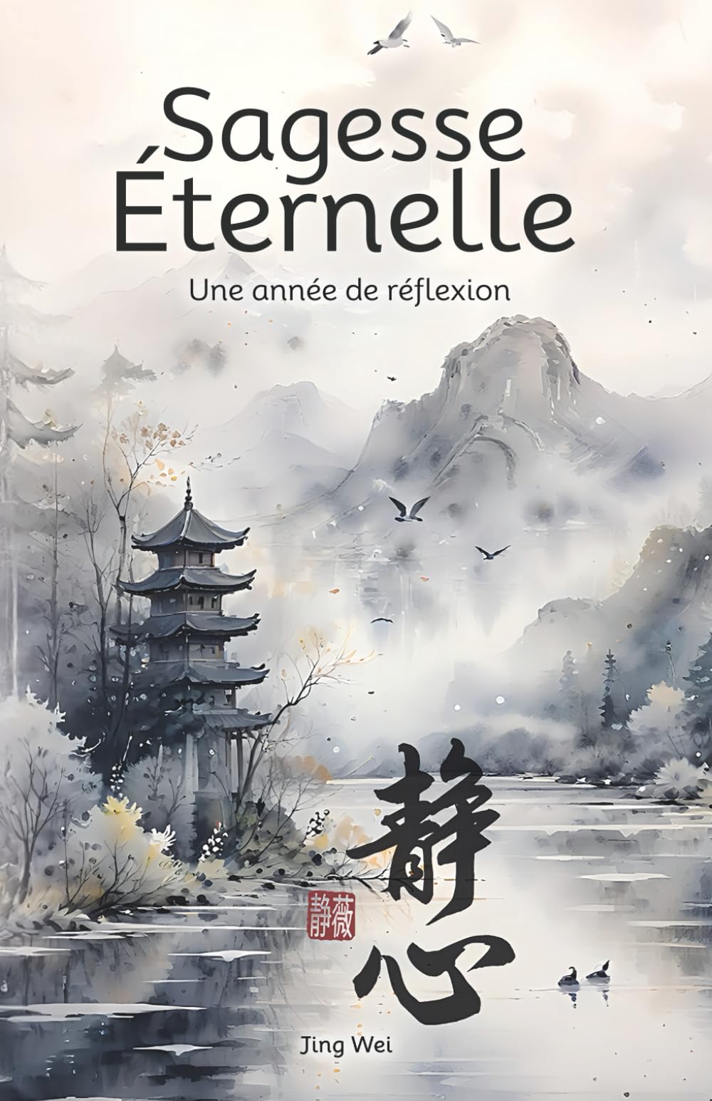 Sagesse Éternelle: Une année de réflexion