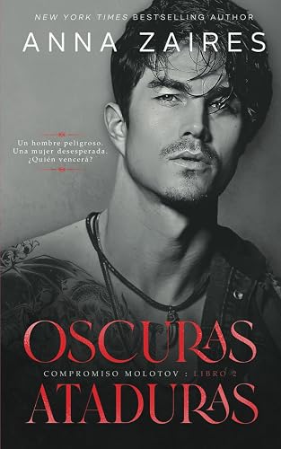Oscuras ataduras (Compromiso Molotov)