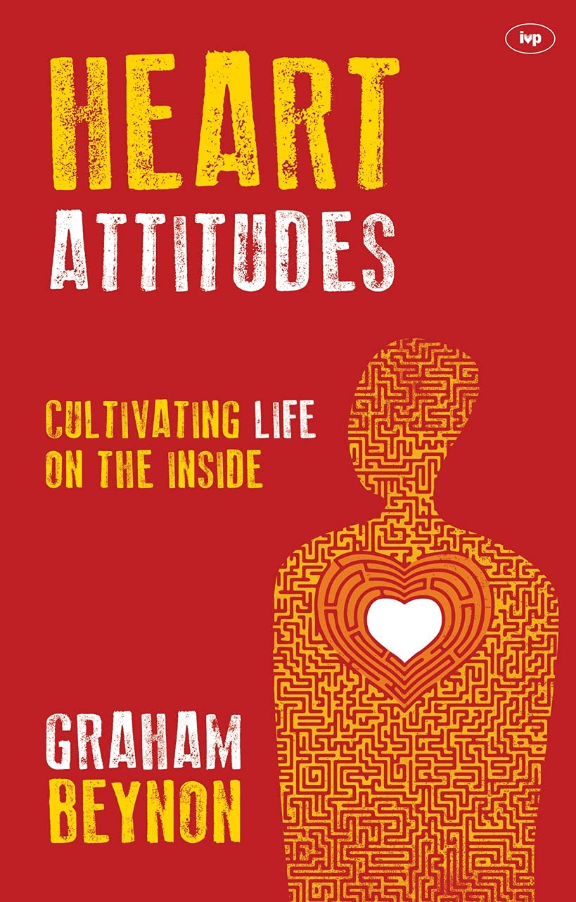 Heart Attitudes By Graham Beynon