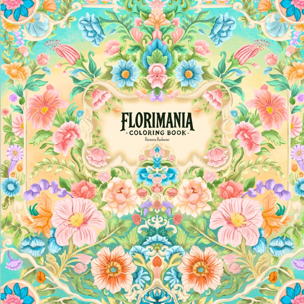 Florimania: Adult Coloring Book (Mania Coloring)